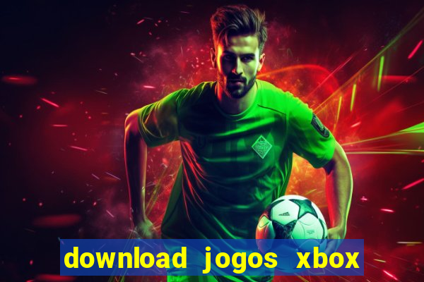 download jogos xbox 360 utorrent